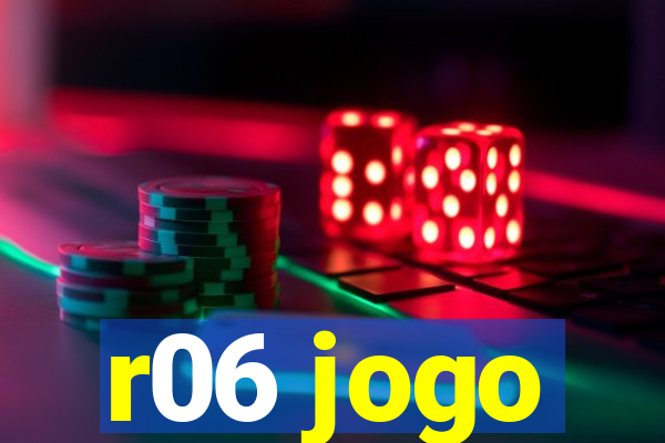 r06 jogo